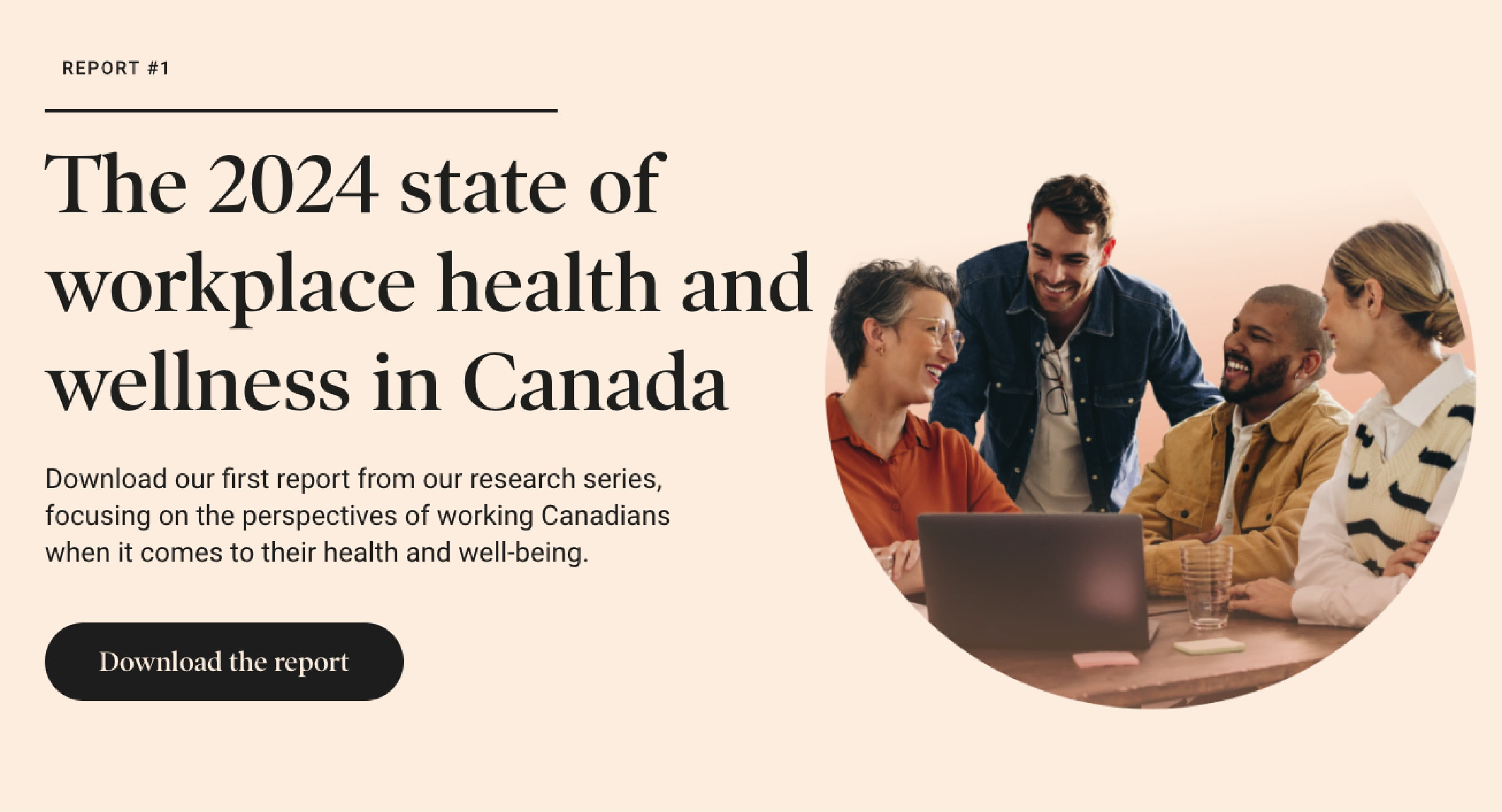 The 2024 state of workplace health and wellness in Canada